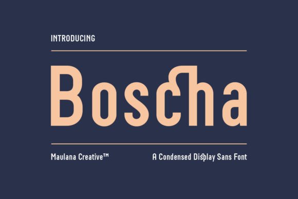 Boscha: A Condensed Sans Serif Display Font for Handmade Brands