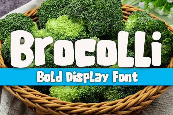 Brocolli: A Friendly Handwritten Display Font for Small Business Brands