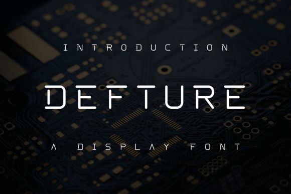 Defture: A Distinctive Display Font for Digital Design