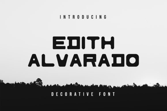 Edith Alvarado: A Display Font That Makes Your Brand Feel Intentional