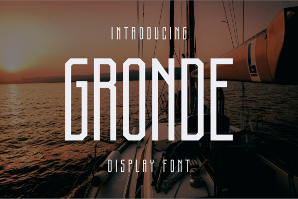 Gronde: A Distinctive Display Font for Digital Branding