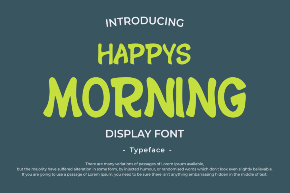 Happys Morning: A Display Font That Brings Warmth to Your Brand