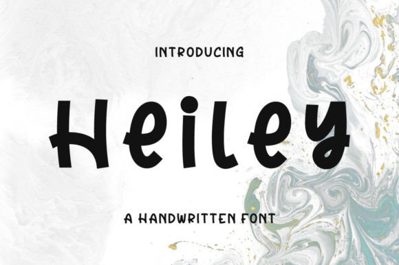 Heiley: A Dainty Handwritten Typeface for Warm, Personal Branding