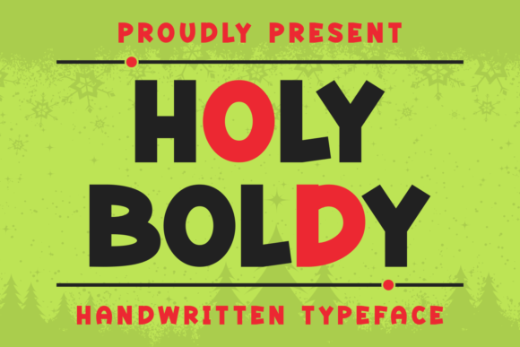 Holy Boldy: A Display Font That Anchors Editorial Mood